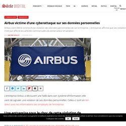 Airbus victime d’une cyberattaque sur ses données personnelles