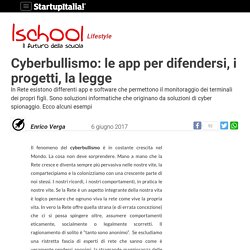 Cyberbullismo: le app per difendersi, i progetti, la legge