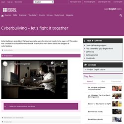 Cyberbullying – let's fight it together