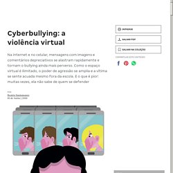 Cyberbullying: a violência virtual - Violência virtual