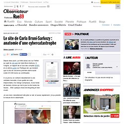 Le site de Carla Bruni-Sarkozy : anatomie d’une cybercatastrophe