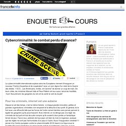 Cybercriminalité: le combat perdu d’avance?