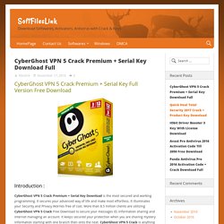 cyberghost vpn full version + serial