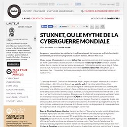 Stuxnet, ou le mythe de la cyberguerre mondiale » Article » OWNI, Digital Journalism