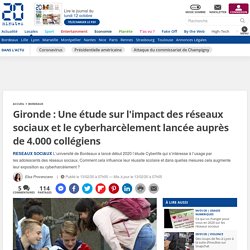 Gironde : Une étude sur l'impact des réseaux sociaux et le cyberharcèlement lancée auprès de 4.000 collégiens