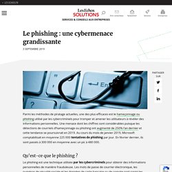 Le phishing : une cybermenace grandissante