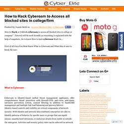 How to Hack Cyberoam to Access all blocked sites in college/firm