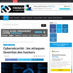 Cybersécurité : les attaques favorites des hackers