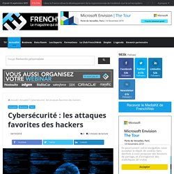 Cybersécurité : les attaques favorites des hackers