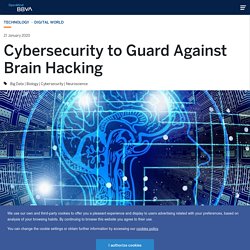 Cybersecurity to Guard Against Brain Hacking