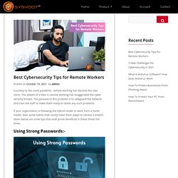 Best Cybersecurity Tips for Remote Workers - Sysvoot Antivirus Pro
