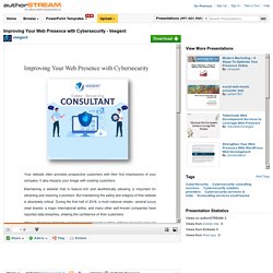 Improving Your Web Presence With Cybersecurity - Veegent