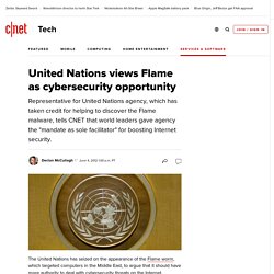 United Nations views Flame as cybersecurity opportunity