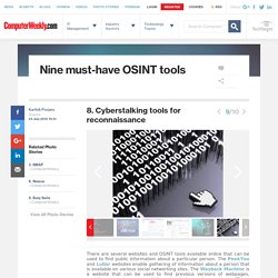 8. Cyberstalking tools for reconnaissance - Nine must-have OSINT tools