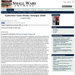 Cyberwar Case Study: Georgia 2008 (SWJ Blog)