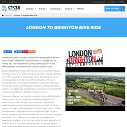 Cycle For Charity - London to Brighton Bike Ride
