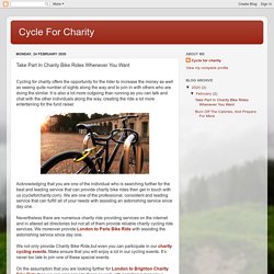 Cycle For Charity: Take Part In Charity Bike Rides Whenever You Want