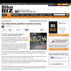 Sky Ride drives growth in women cycling