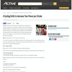 4 Cycling Drills to Increase Your Power per Stroke