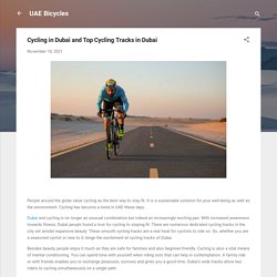 Cycling in Dubai and Top Cycling Tracks in Dubai