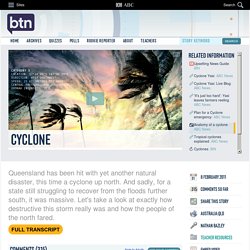 Behind the News - 08/02/2011: Cyclone