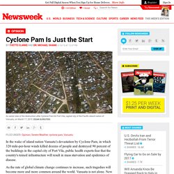 Cyclone Pam Is Just the Start