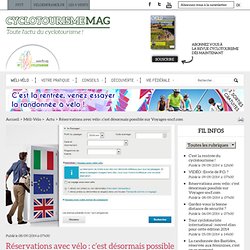 Cyclotourisme Mag – Réservations avec vélo : c’est désormais possible sur Voyages-sncf.com