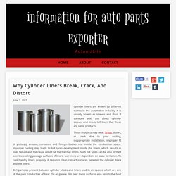 Why Cylinder Liners Break, Crack, And Distort