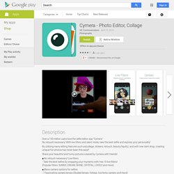Cymera - Photo Editor, Collage - Android Apps on Google Play