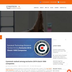 Cynoteck ranked among exclusive 2019 clutch 1000 companies