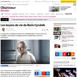 Les leçons de vie de Boris Cyrulnik