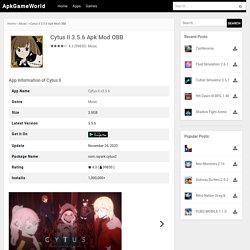 Cytus II 3.5.6 Apk Mod OBB – ApkGameWorld