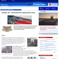 October 28 - Czechoslovak Independence Day