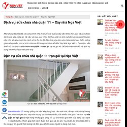 Dịch vụ sửa chữa nhà quận 11 - Xây nhà Nga Việt - Xây Nhà Nga Việt