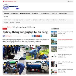 Dịch vụ thông cống nghẹt tại đà nẵng