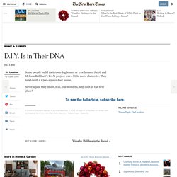 D.I.Y. Is in Their DNA