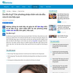 Da dầu là gì? Các phương pháp chăm sóc da dầu vừa rẻ vừa hiệu quả