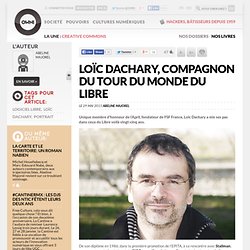 Loïc Dachary, compagnon du Tour du Monde du Libre