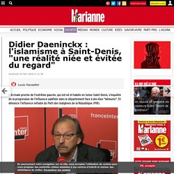Didier Daeninckx : l'islamisme à Saint-Denis, "une réalité niée et évitée du regard"