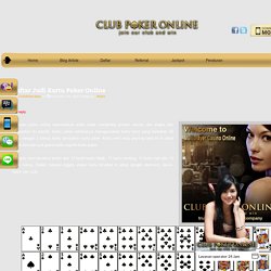 Daftar Judi Kartu Poker Online – Club Poker Online