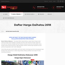 Daftar Harga Mobil Daihatsu Makassar Terbaru 2018 - Daihatsu Makassar