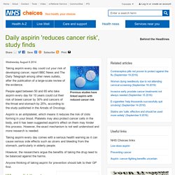 Daily aspirin 'reduces cancer risk', study finds