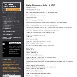 Daily Dialogue — July 16, 2013