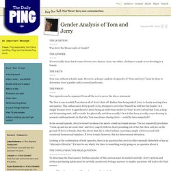 The Daily Ping: Gender Analysis of Tom and Jerry