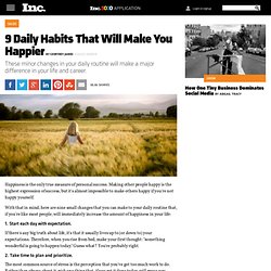 9 Daily Habits That Will Make You Happier