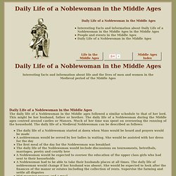 Daily Life of a Noblewoman in the Middle Ages
