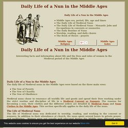 Daily Life of a Nun in the Middle Ages
