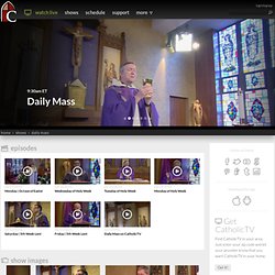 Daily Mass - Watch Online Mass 24/7