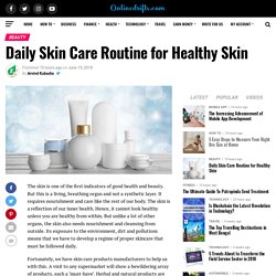Daily Skin Care Routine for Healthy Skin