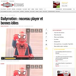 Dailymotion : nouveau player et bonnes idées